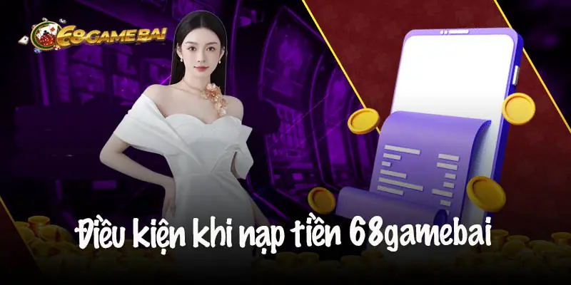 nap-tien-68-game-bai--bi-quyet-thoai-mai-voi-giao-dich-nhanh-chong-765