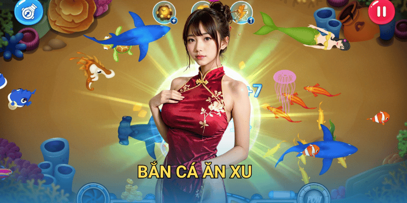 game-ban-ca-an-xu--cach-kiem-xu-nhanh-chong-va-hieu-qua-791
